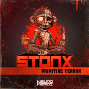 Read more about the article Stonx  – Primitive Terror – NH 004