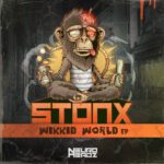 Read more about the article Stonx – Wikkid World EP – NH013