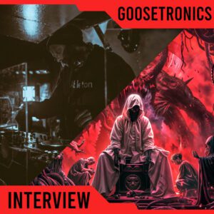 Read more about the article Disciples Of Distortion | Meet the Artist: GooseTronics