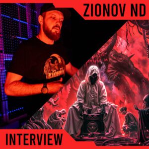 Read more about the article Disciples Of Distortion | Meet the Artist: Zionov ND